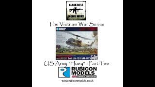 The Vietnam War - Rubicon Models Huey - Part 2