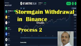 Stormgain Withdrawal in  Binance | How to Withdraw Money From StormGain to Binance 2023|