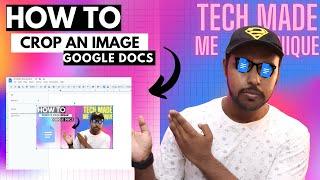 How to crop an Image in Google Docs | crop your images google docs