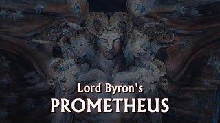 PROMETHEUS By Lord Byron