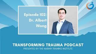 Relatedness and Presence in Somatic Therapy with Dr. Albert Wong