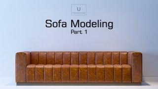 Modeling a Sofa in 3ds Max Part 1