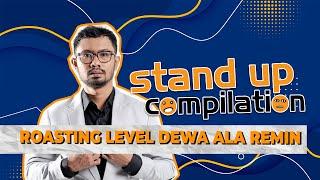 Ridwan Remin si Dewa Roasting | STAND UP COMPILATION