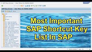 Most Important SAP Shortcuts List in SAP : SAP Shortcut Key