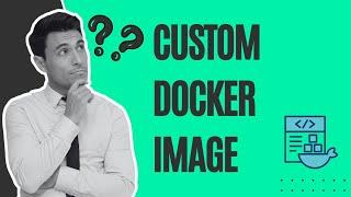 How to Create Custom Docker Image without Dockerfile