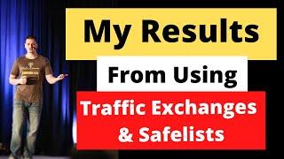 Do Safelists and Traffic Exchanges Work in Affiliate Marketing? (My Experience & Results) Mike Hobbs