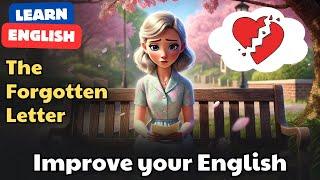 English Practice for Beginners (The Forgotten Letter) | English Speaking Practice