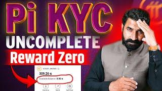 Pi KYC Uncomplete, Reward Zero | Pi Coin Update | Pi Network Update | Cryoto News | Albarizon