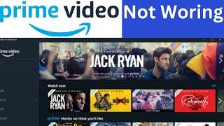 Fixed Amazon Prime Video Window App Not working on Windows 10/11 ||  Prime Video Not Opening problem