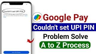 Google pay upi pin reset kaise kare / upi pin not set problem