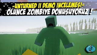 UNTURNED II ZOMBİYE DÖNÜŞMEK Mİ?  ! (ÖLDÜĞÜMÜZDE ZOMBİ OLUYORUZ) ! UNTURNED II DEMO İNCELEMESİ! #13