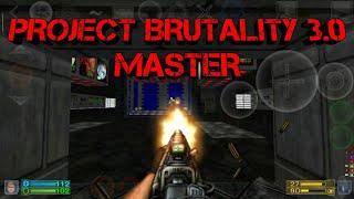 Project Brutality 3.0 Master + HD textures - Android.