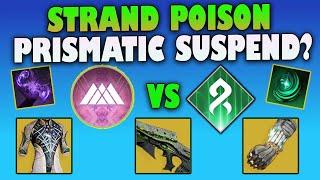 Strand Is Becoming The New Stasis... Strand Buff Or Prismatic Merge? - The Final Shape