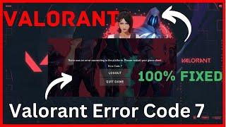Val 7 Error Code Valorant | There Was An Error Connecting To The platform Fix