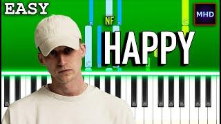 NF - HAPPY - Piano Tutorial [EASY]