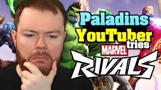 Paladins YouTuber Tries Marvel Rivals For The First Time!