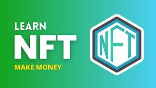 Make Money with NFTs | Zero to Hero (Complete Tutorial)