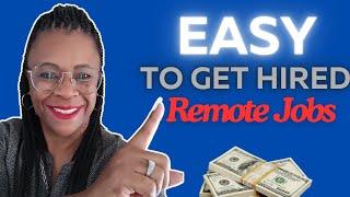 Six EASY Hire Remote Jobs - Hiring in the US & Globally
