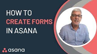 How to Create a Form in Asana: A Step-by-Step Guide