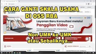 CARA MENGGANTI SKALA USAHA DI OSS RBA