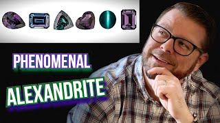 Alexandrite: Phenomenal gemstones explained. What makes Alexandrite a unique and amazing gemstone?