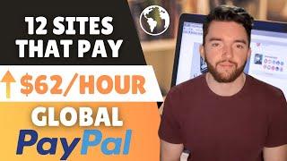 12 Legit Websites That Pay You ⬆️$62/Hour Worldwide via PayPal