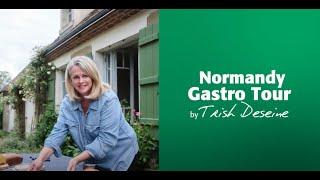 Normandy Gastro Guide By Trish Deseine