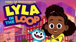 Happy 1st Anniversary to "Lyla in the Loop" (I fixed Jordan Aidan's video)