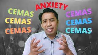 Cara Ampuh Mengatasi Anxiety (cemas).