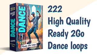 High Quality 222 WAV loops Sample Pack - Ready 2Go Dance by Ready4Loop