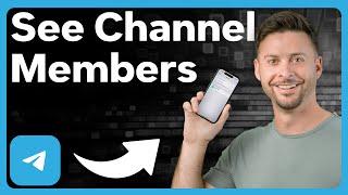 How To Check Telegram Channel Members