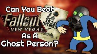 Can You Beat Fallout New Vegas Dead Money as a Ghost Person?