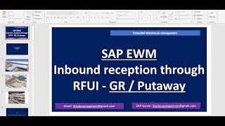 SAP EWM: Inbound reception through RFUI (Unload/GR/putaway)