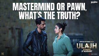 Mastermind or pawn, what's the truth?| | Janhvi K | Gulshan D | Roshan M | In Cinemas On 2nd August