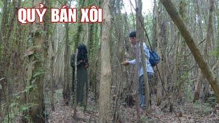 [tập 528] Bán xôi cho quỷ và cái kết - phim ma