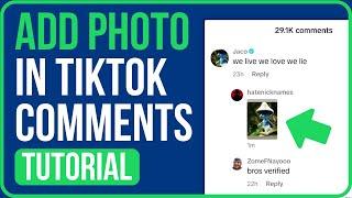 HOW TO ADD PHOTO IN TIKTOK COMMENTS (Easy Tutorial)