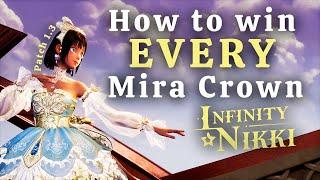 How to beat every Mira crown week 1 Patch 1.3 Guide  | Infinity Nikki