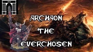 Warhammer lore, Archaon the Everchosen, Lord of the End Times