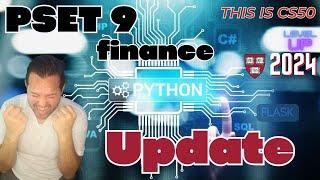 CS50 Finance | CS 50 Week 9 Problem Set Finance UPDATE | Beginners Guide to PSET 9 2024