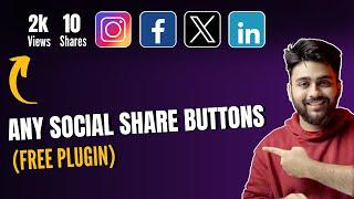 2024 - Add ANY Social Share Button to WordPress