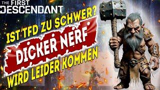 Ist es zu Schwer ?! Nerf Keule kommt in The First Descendant