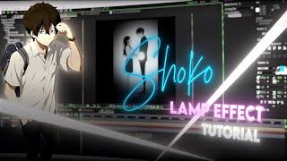 Lamp Effect Like @ShokoAMV - AKHP | TUTORIAL / AMV | After Effects Tutorial #shoko #aftereffects