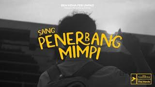 SANG PENERBANG MIMPI | BEM KEMA FEB UNPAD 2023 KABINET PENERBANG MIMPI