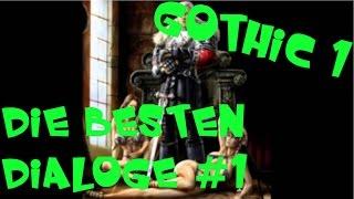 Gothic 1: Die besten Dialoge #1 (Full HD)