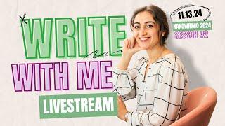 Write With Me LIVESTREAM ️ #NaNoWriMo2024