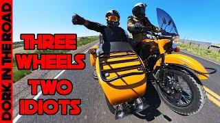 3 Wheels, 2 Idiots, 1 Ural Motorcycle Test Ride (Motorcycle AND Sidecar)