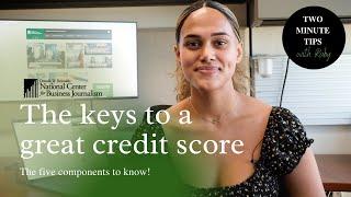 The keys to a great credit score - Two minute tips with Ruby