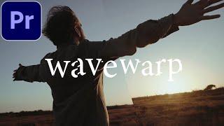 Adobe Premiere Pro CC: The Power of Wave Warp Effect (5+ Ways to Use) (Tutorial / How to)