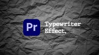 Cara Membuat Typewriter Effect di Adobe Premiere Pro