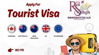 TOURIST VISA FOR CANADA   AUSTRALIA  NEW ZEALAND UK   SCHENGEN 